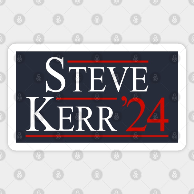 Steve Kerr 2024 - President Magnet by BodinStreet